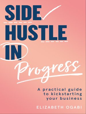 cover image of Side Hustle in Progress